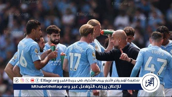 عاجل.. تشكيل مانشستر سيتي الرسمي لمواجهة وست هام في الدوري الإنجليزي