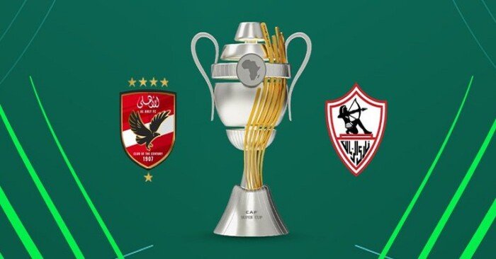 هيمنة مصرية على كأس السوبر الأفريقي قبل قمة الأهلي والزمالك