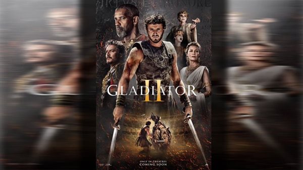 إعلان جديد لفيلم الأسطورة الملحمي GLADIATOR 2