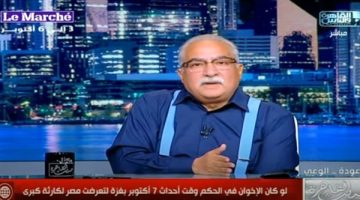 لو كان الإخوان بالحكم في 7 أكتوبر لتعرضت مصر لكارثة كبرى